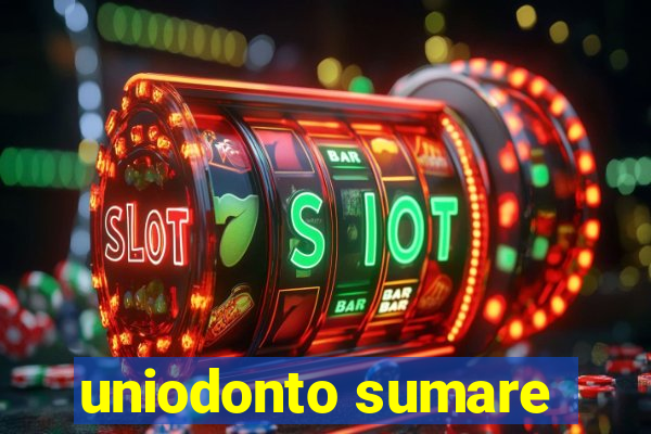 uniodonto sumare